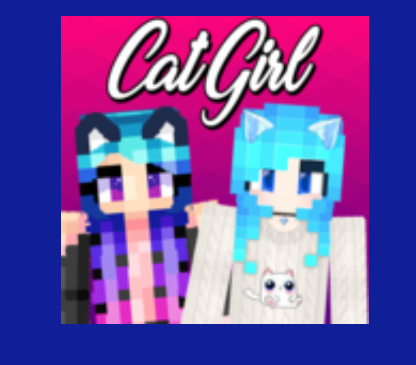 我的世界猫娘模组(Cat Girl Mod)v1.0 安卓版_绿色下载网_休闲益智_Cat Girl Mod